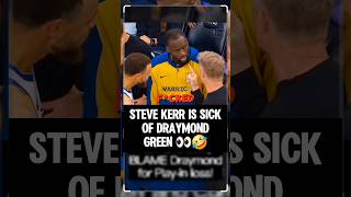 🤣🤣STEVE KERR IS SICK OF DRAYMOND GREEN #warriors #nba #funny #fyp