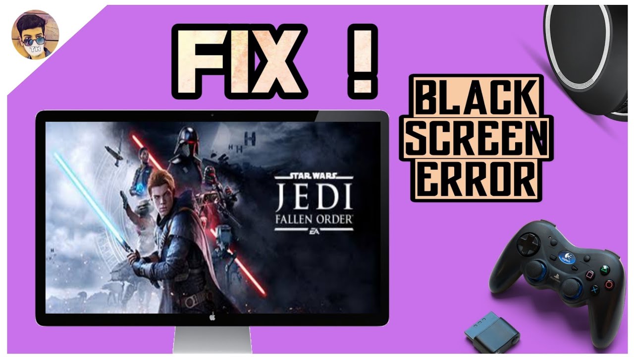 Star Wars Jedi Fallen Order - Fix Black Screen Error | Fitgirl Repack