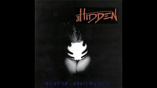 THE HIDDEN - Isolation...share my pain (FULL ALBUM, 1996) DEATH THRASH from Germany