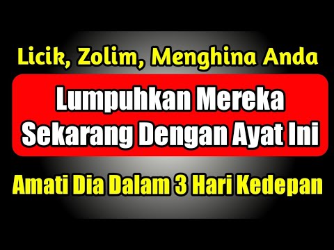 Licik, Zolim, Menghina Anda‼️lumpuhkan Mereka Sekarang Dengan Ayat Ini - Firman Doa