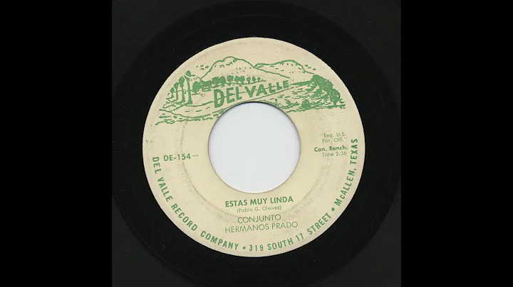 Conjunto Hermanos Prado - Estas Muy Linda - Del Va...