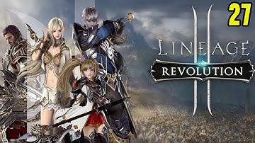 Best Mobile MMORPG Game Lineage 2: Revolution Open World Online Multiplayer Android ios Gameplay #27