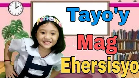 Tayo'y Mag- Ehersisyo | Athena's World