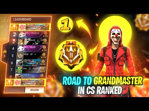 Road To Grandmaster In Cs Ranked | Cs Rank Grandmaster | Grandmaster in Cs Rank | Garena Free Fire 🔥