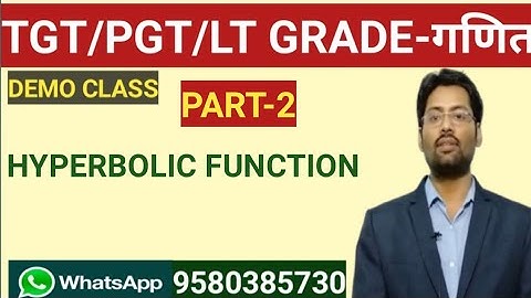 TGT|PGT|LT MATHS |HYPERBOLIC FUNCTION-2 | lt maths | tgt maths  | hyperbolic function for tgt pgt