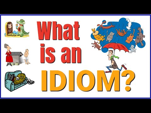 What Is an Idiom?