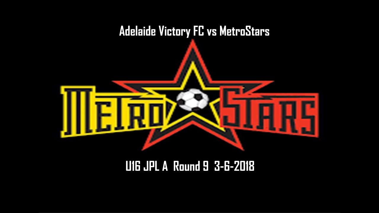 Part 1 Adelaide Victory FC vs MetroStars U16 JPL A Round 9 362018