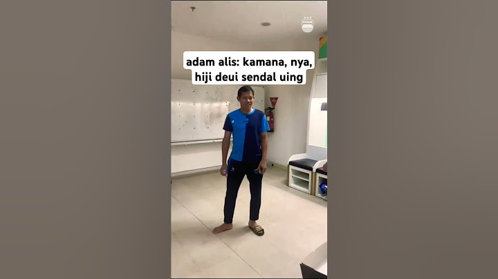 lucu! adam alis sandal nya hilang satu | ketika para pemain persib bandung bercanda