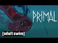 Primal | River of Snakes | Adult Swim UK 🇬🇧