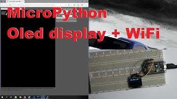 MicroPython - Oled display + WiFi