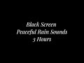 Rain Ambience for Stress Relief and Nervous System Reset | Black Screen | 3 Hours