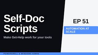 PowerShell Comment-Based Help: Scripts That Document Themselves