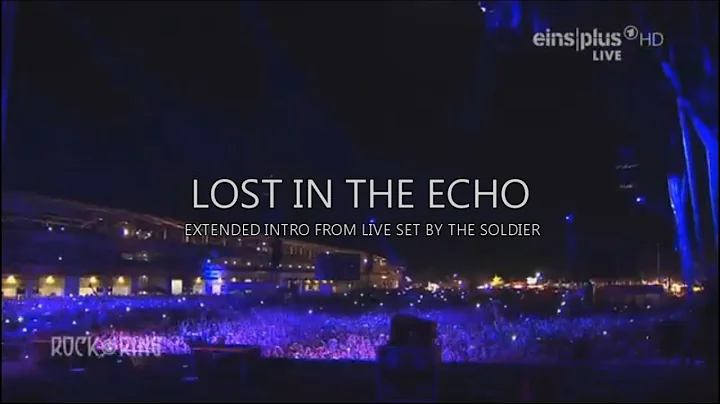 LOST IN THE ECHO (EXTENDED LIVE INTRO 2021 EDITED) Linkin Park