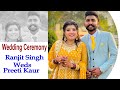 Live wedding ceremony  ranjit singh weds preeti kaur 04 feb 2024