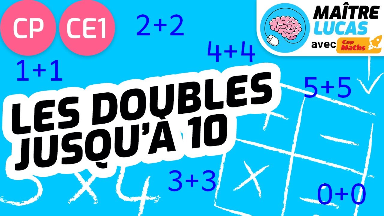 Les doubles jusqu'à 10 CP - CE1 - Cycle 2  - Maths