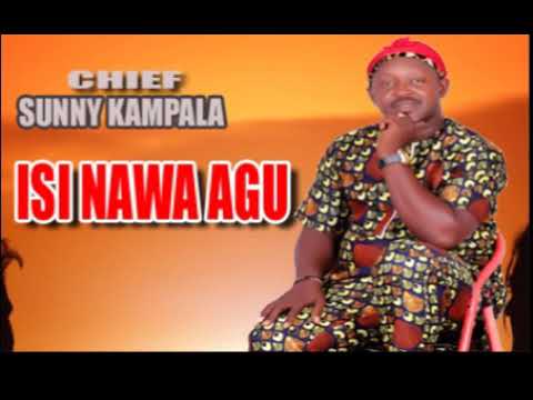 Download Chief Sunny Kampala - Isi Na Awa Agu