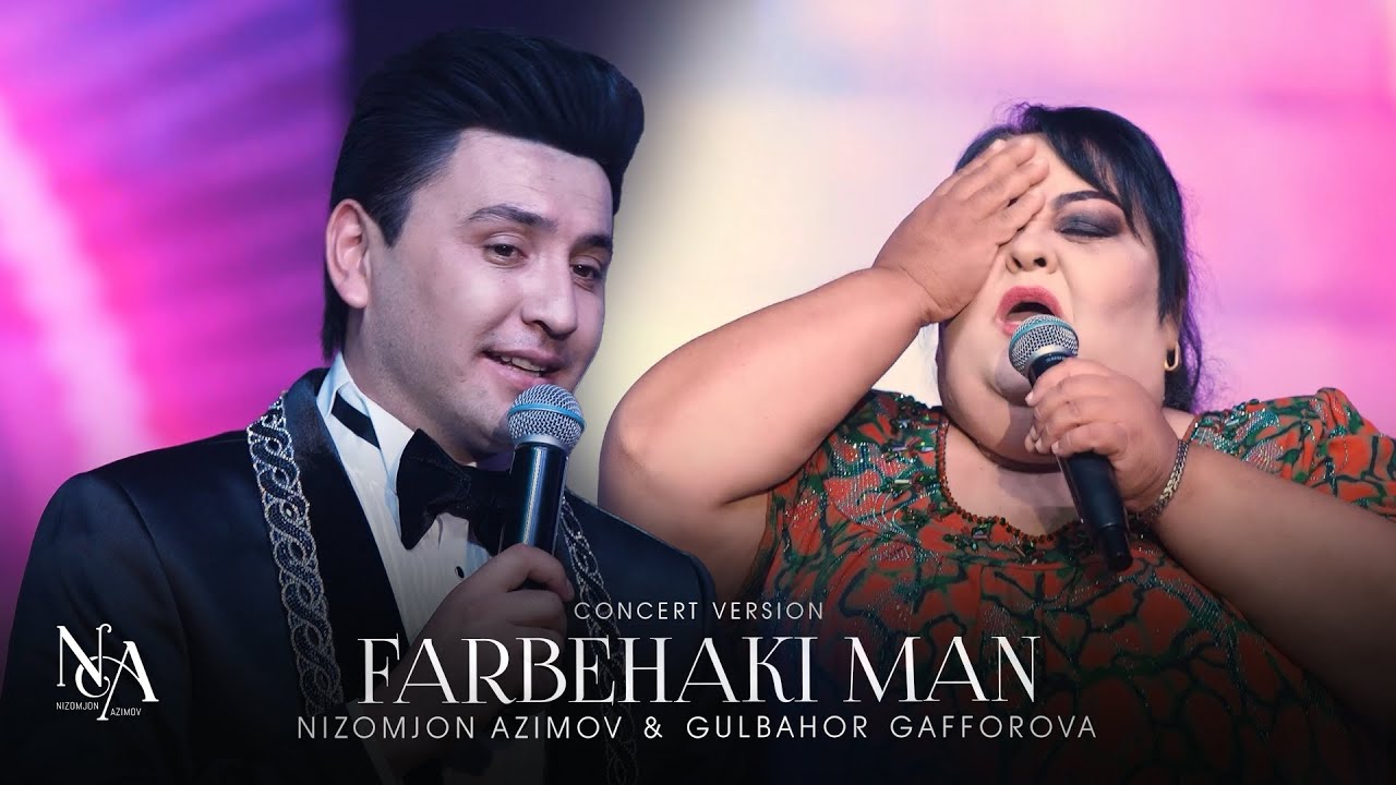 Низомчон Азимов ва Гулбахор Гаффорова - Фарбехаки ман (Консерт, 2025)