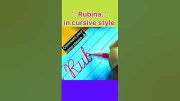 "Rubina" in cursive|| #rubina #cursive #name #writing #english #art #calligraphy #shorts #viral