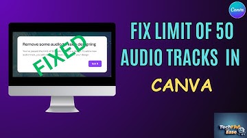 Canva - Fix limit of 50 audio tracks