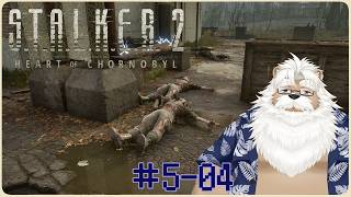 【steam】S.T.A.L.K.E.R. 2 #5-04【5周目 Patch2.0.2】