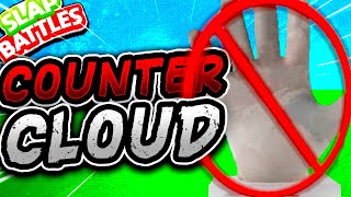 HOW to COUNTER the CLOUD Glove ☁  + COMBOS - Slap Battles Roblox