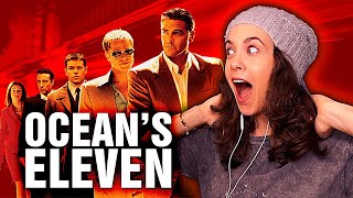 first time watching *OCEAN'S ELEVEN*