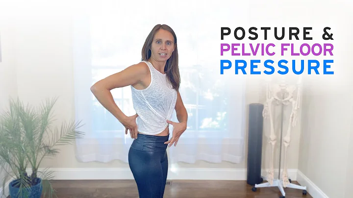 Improve Pelvic Floor With Posture