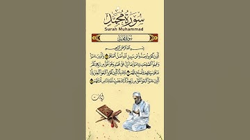 Surah Muhammad (سورة محمد) | Lessons on Faith, Jihad & Hypocrisy #surahmuhammad #quran #yt #viral #