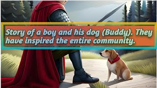 Story of a boy and his pet dog Buddy | English story