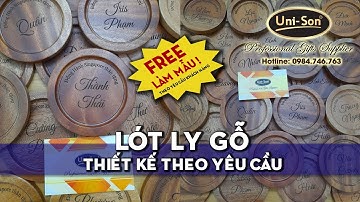 LÓT LY GỖ THIẾT KẾ THEO YÊU CẦU - UNISON Chuyên quà tặng doanh nghiệp - sự kiện