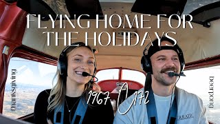 Flying Home for the Holidays | 1967 Cessna 172