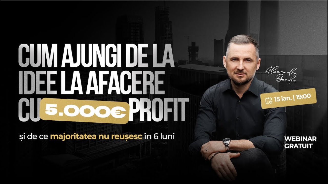 Cum ajungi de la idee la afacere cu 5.000€ profit și de ce majoritatea nu reușesc în 6 luni