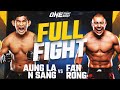 Aung la n sang vs fan rong  one championship full fight