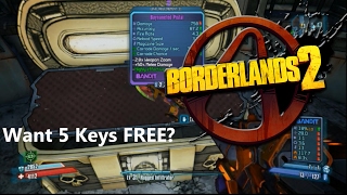 I Open 5 Keys in Borderlands 2 + FREE SHiFT CODES FEBRUARY-MARCH!