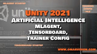 mlagent start, tensorboard start, trainer config file