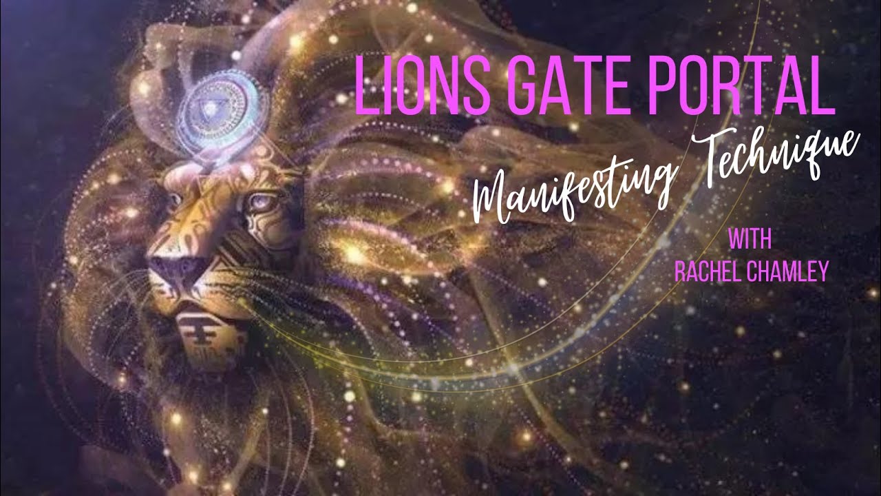 Lions Gate Portal Manifesting Technique YouTube