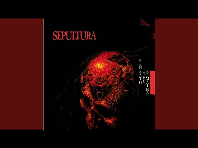 Sepultura - Beneath The Remains/Mass Hypnosis