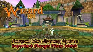 Information Wizard101 Everyone Wins Giveaway Update - Important Changes, Please Watch Update