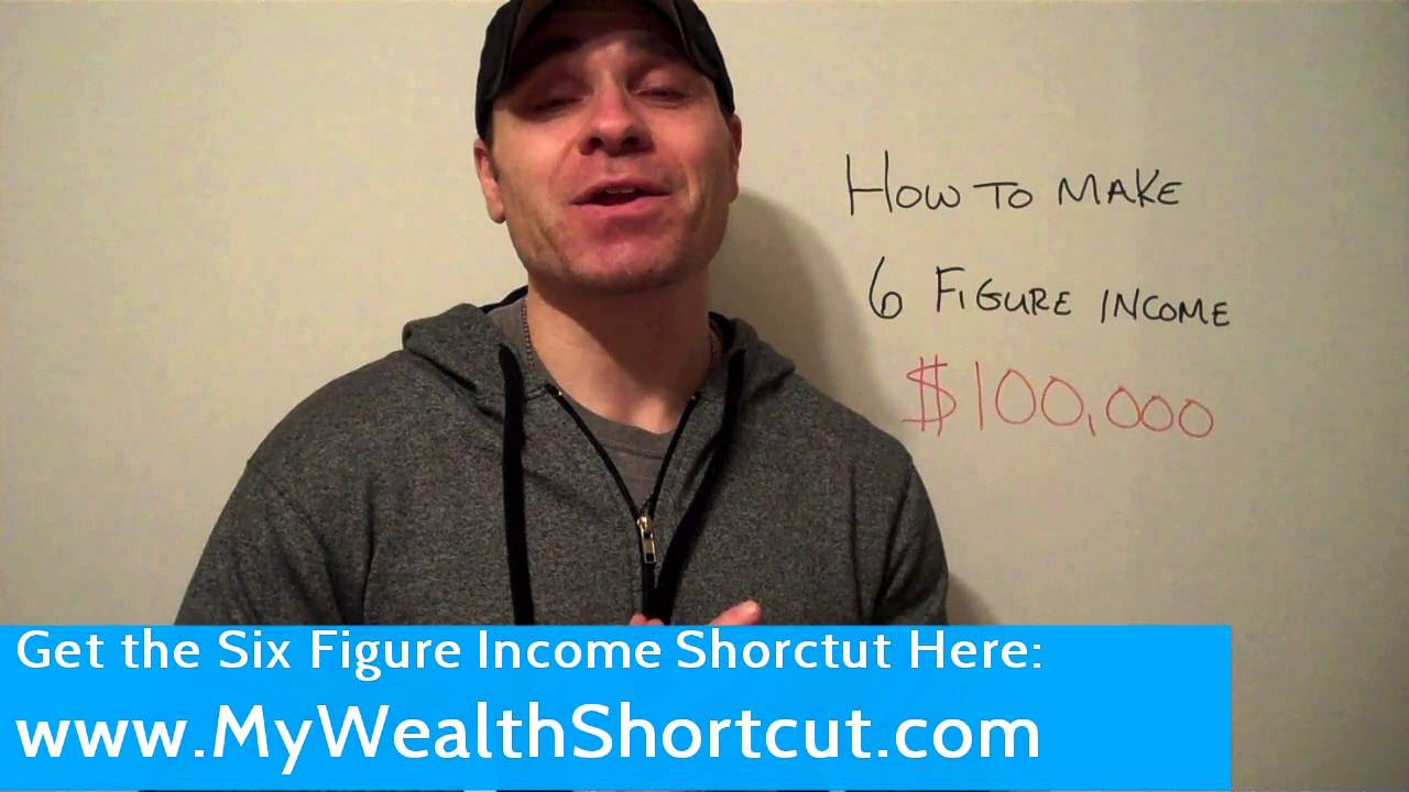 How to Make Six Figure Income - {MUST SEE} $100,000 Fast in 3 Simple ...