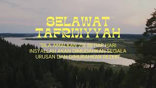 Selawat tafrijiyah merdu