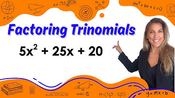 Factoring Trinomials - GCF first (Greatest Common Factor), then Product & Sum (AC Method)