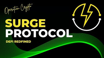 SURGE PROTOCOL - A NEW DEFI CONCEPT