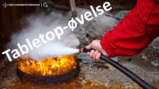 Hvordan vi gjennomførerer en Tabletop brannøvelse