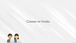 03 React Basics - 012 Hooks vs Classes