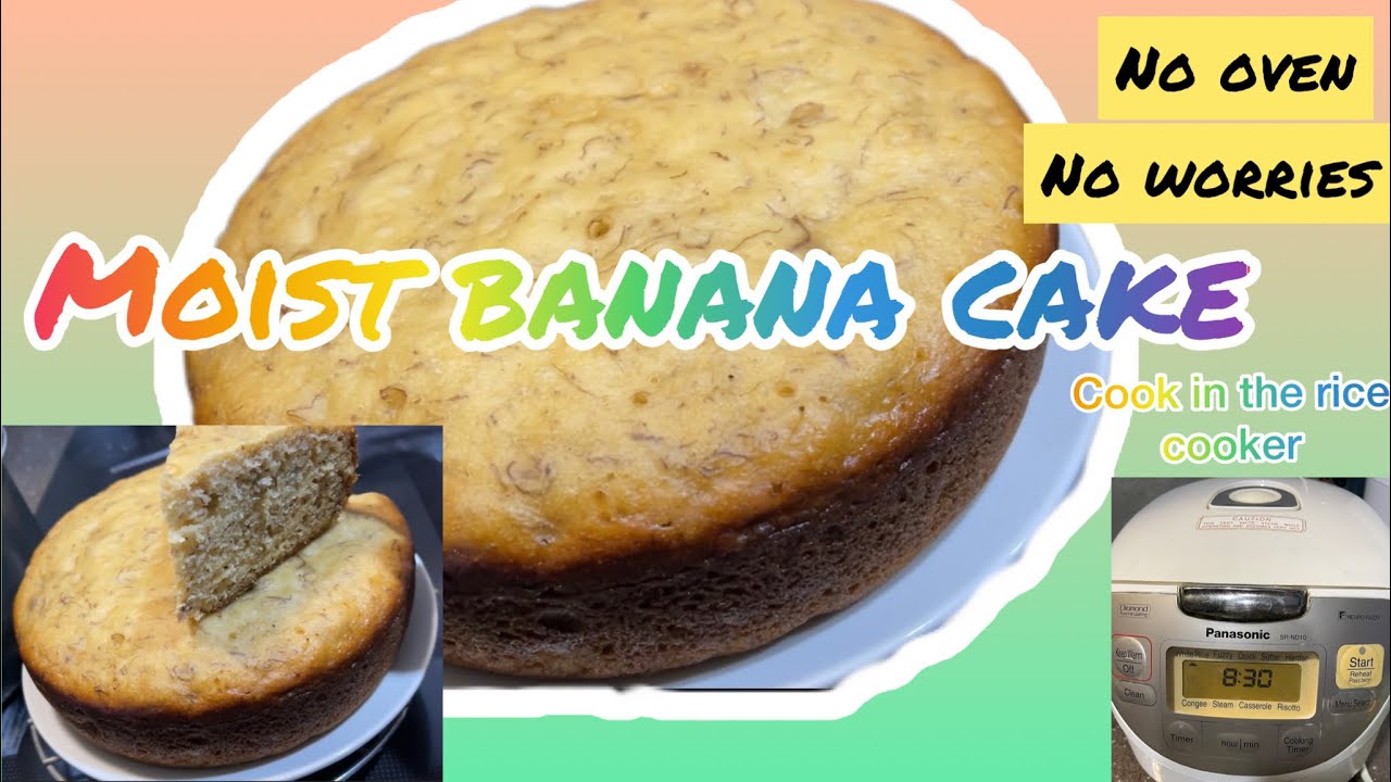 Moist and soft banana cake cook in the rice cooker /joyce