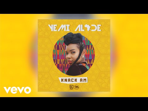 Yemi Alade - Knack Am (Official Audio)