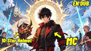 【EN DUB】Reborn with SSS-Revive Talent I Got the Only 10-Star Helmet to Dominate the God-Level Game!
