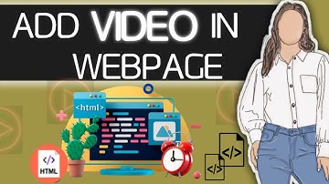 HOW TO ADD VIDEO IN WEBPAGE || VIDEO TAG IN HTML in hindi  || HOW TO EMBED WEBSITE ON OUR WEBPAGE