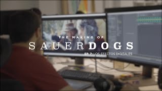 The Making of Sauerdogs | Ep. 7: Visual VFX