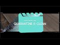 ADIML| Quarantine and Clean